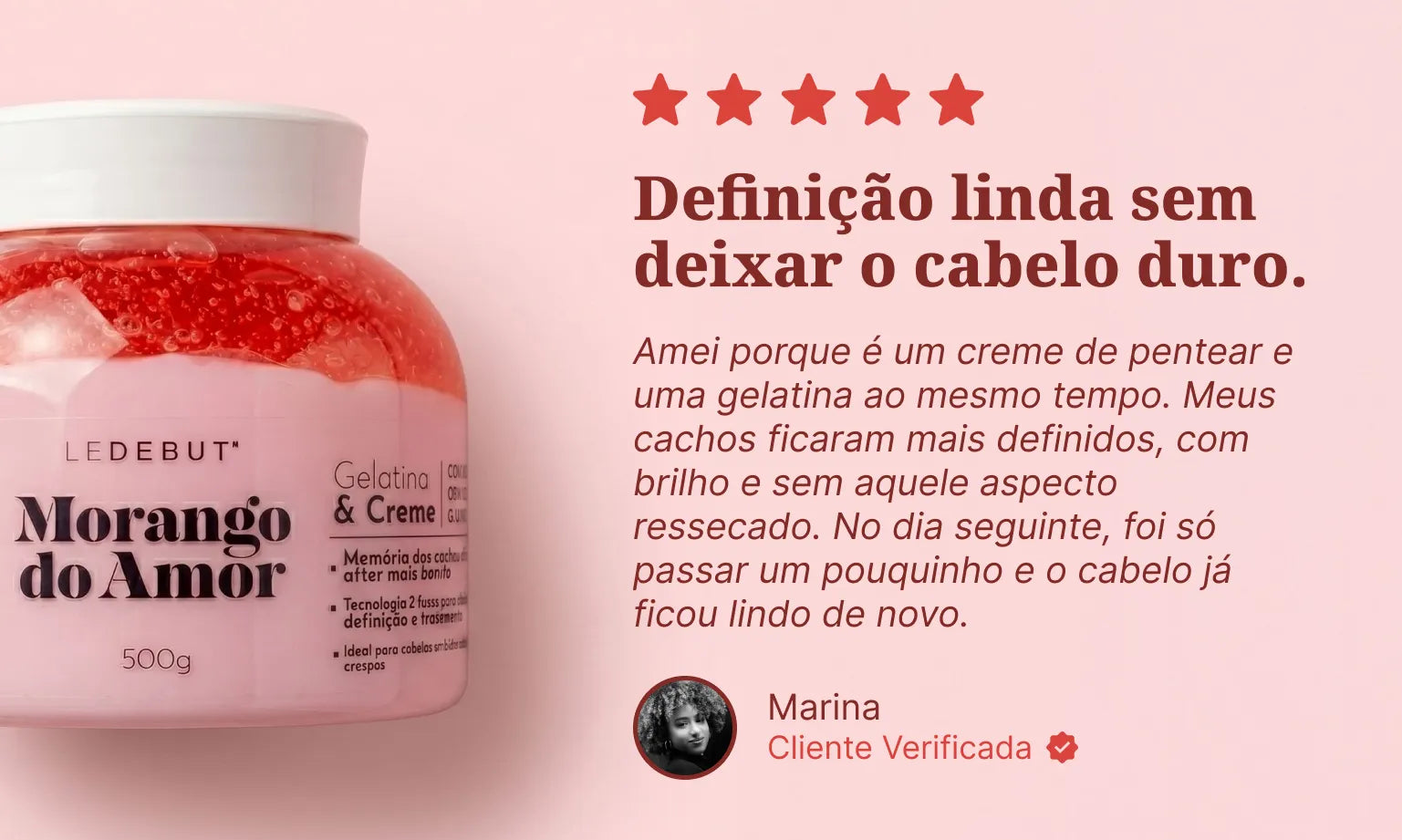 Morango do Amor Gelatina & Creme de Pentear 500g