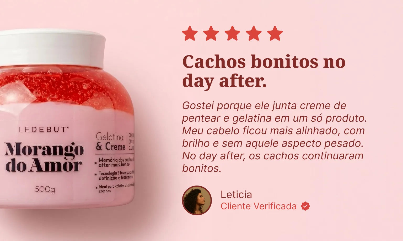 Morango do Amor Gelatina & Creme de Pentear 500g